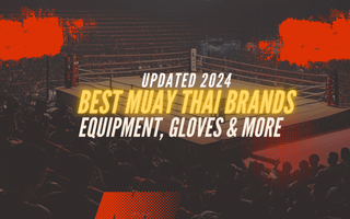 Best Muay Thai brands review - 2024 blog header