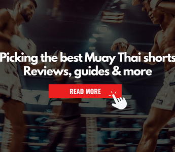 Muay Thai Shorts Brands: Styles, Prices, Fits and more [2023 UPDATED]