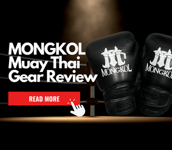 Mongkol Muay Thai Boxing Gloves and Shin Guard Review [2023] + INTERVIEW