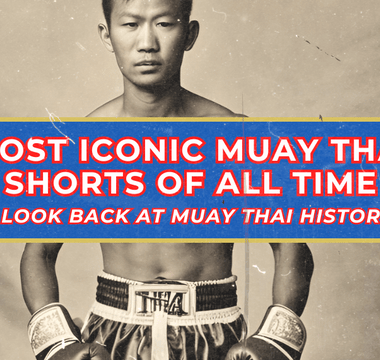 Most Iconic Muay Thai Shorts of all Time