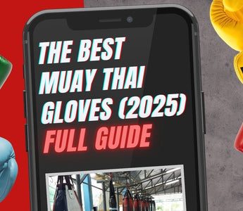 🥊The Best Muay Thai Gloves (2025) - How to actually Find the Perfect Pair + Maintain Them for Performance