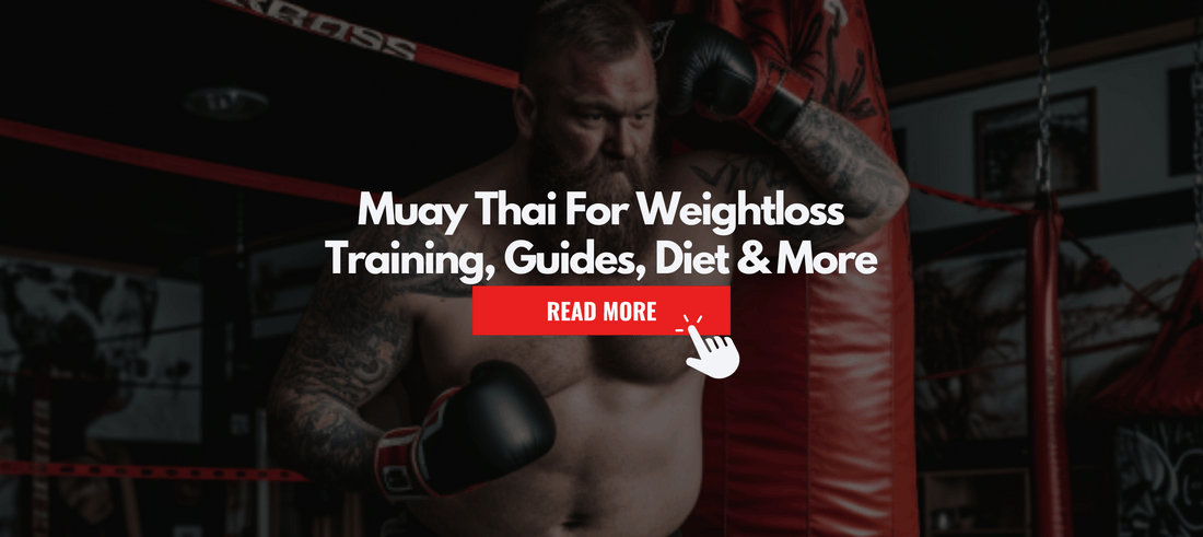 Muay Thai for Weightloss: Training, Fighters Diet, Guides & more