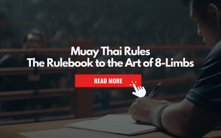 Muay Thai Rules: The Rulebook to the Art of 8-Limbs