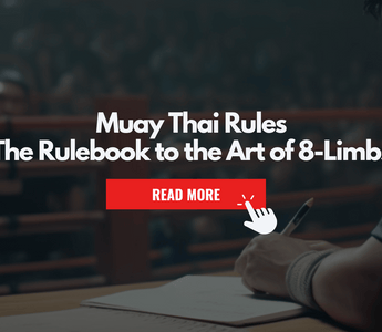 Muay Thai Rules: The Rulebook to the Art of 8-Limbs