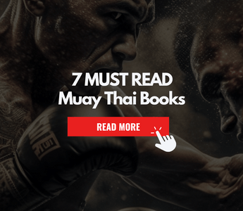 Top 7 Muay Thai Books: THE ULTIMATE Nak Muay Bookshelf