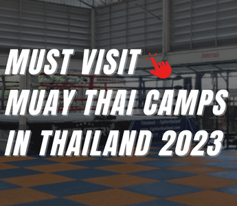 MUST VISIT Muay Thai Gyms in Thailand [2023]